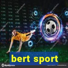 bert sport